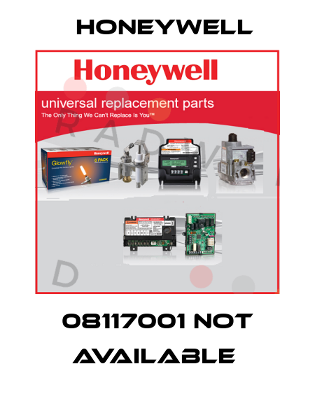 Honeywell-08117001 not available  price
