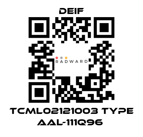 Deif-TCML02121003 TYPE AAL-111Q96  price
