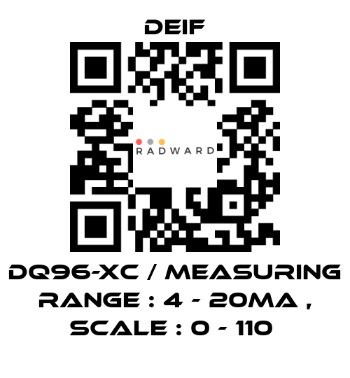 Deif-DQ96-XC / MEASURING RANGE : 4 - 20MA , SCALE : 0 - 110  price