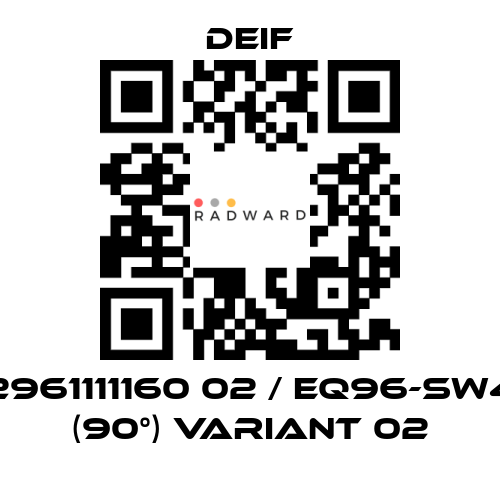 Deif-2961111160 02 / EQ96-sw4 (90°) Variant 02 price