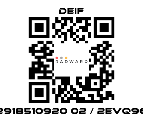 Deif-2918510920 02 / 2EVQ96 price