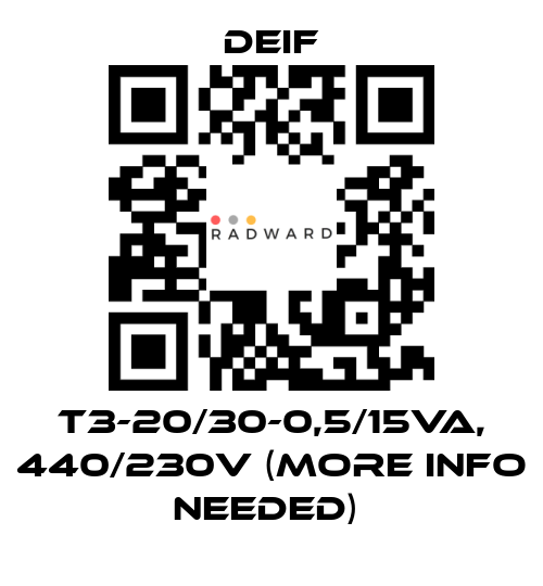 Deif-T3-20/30-0,5/15VA, 440/230V (MORE INFO NEEDED)  price