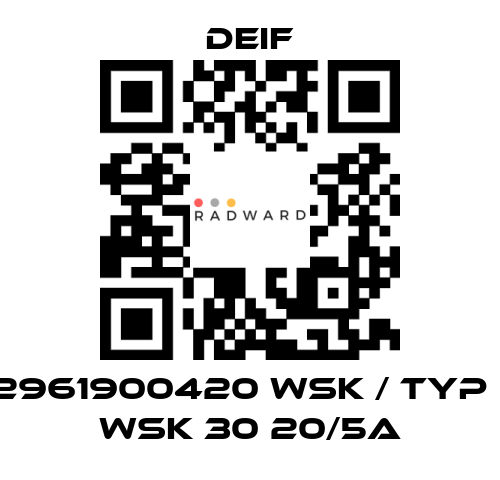 Deif-2961900420 WSK / Typ : WSK 30 20/5A price