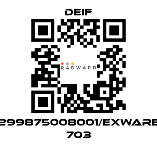Deif-299875008001/eXware 703 price