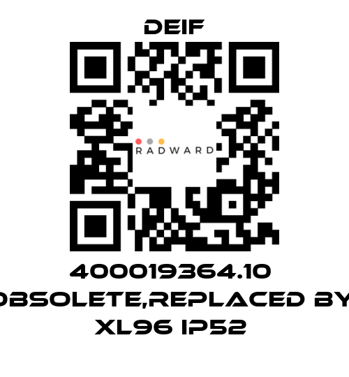 Deif-400019364.10  obsolete,replaced by  XL96 IP52  price