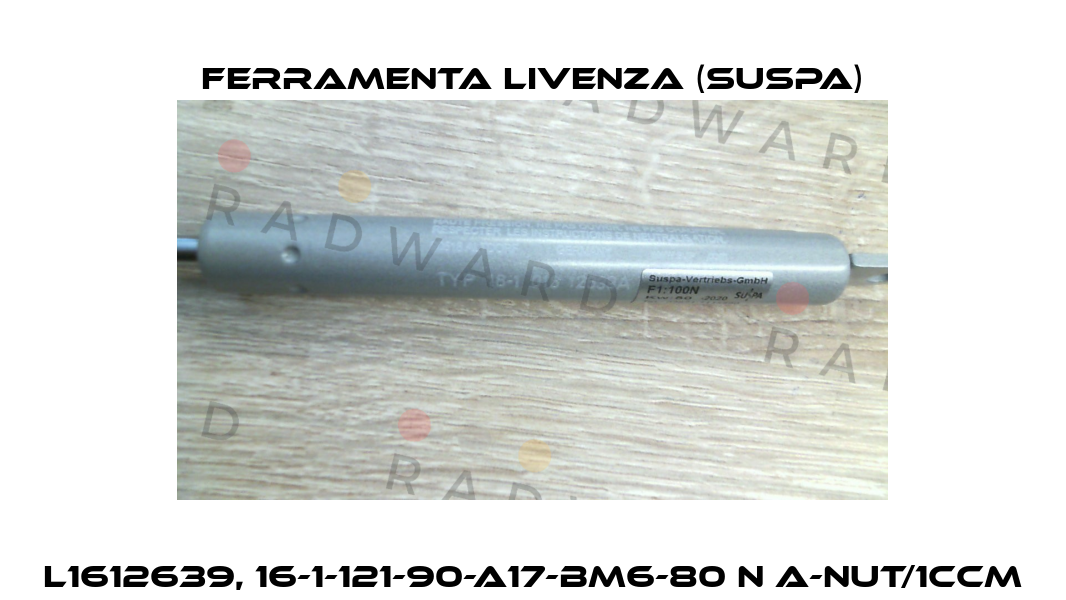 L1612639, 16-1-121-90-A17-BM6-80 N A-Nut/1ccm Ferramenta Livenza (Suspa) -  in England